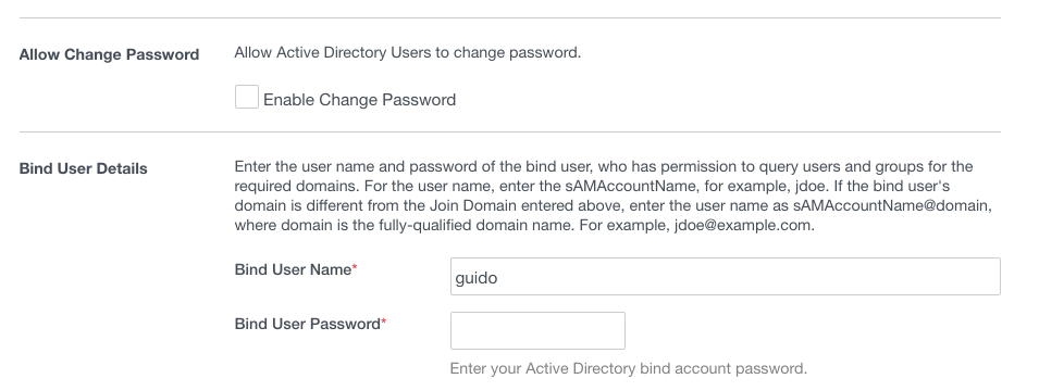 This image shows a configuration section within VMware Identity Manager for setting up user authentication details related to Active Directory integration. The section includes an option to "Enable Change Password" which allows Active Directory users to change their password. Below this, there is a "Bind User Details" form where the user needs to enter the username and password of a bind user, who has permissions to query users and groups for the required domains. In this form, "Bind User Name" is filled in as "guido". The form specifies that for the user name, the sAMAccountName should be entered, and if the bind user’s domain is different from the Join Domain entered above, the user name should be entered as sAMAccountName@domain, where domain is the fully-qualified domain name. The "Bind User Password" field is provided for entering the password, but it remains obscured for security reasons.