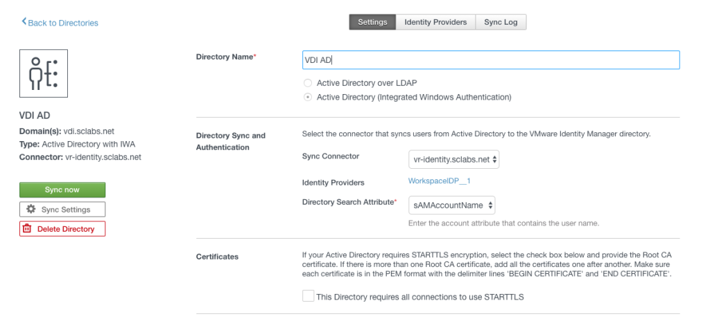 This image shows the directory management interface for "VDI AD" in VMware Identity Manager. The interface provides options to configure Active Directory integration with settings for synchronization and authentication. The directory details displayed include the domain name "vdi.sclabs.net" and the type "Active Directory with IWA (Integrated Windows Authentication)". The sync connector is specified as "vr-identity.sclabs.net", and the identity provider is listed as "WorkspaceIDP_1". There are also configuration options for the directory search attribute, set to "sAMAccountName", and a section for certificates which requires STARTTLS encryption if enabled. The interface includes buttons for immediate synchronization ("Sync now"), modifying sync settings, and deleting the directory. This setup ensures that user management and directory synchronization are tailored to specific administrative and security requirements.